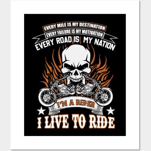 Motorcycle ride to live Posters and Art